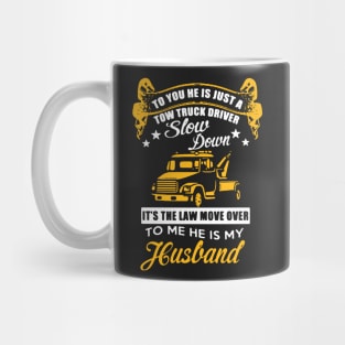 Truck Driver My Husband Mug